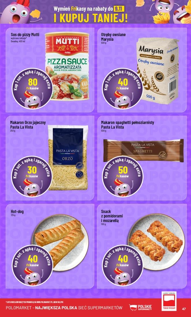 Gazetka promocyjna POLOmarket str. 47